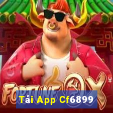 Tải App Cf6899