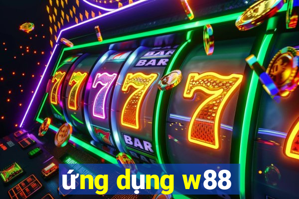 ứng dụng w88