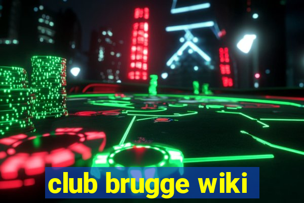 club brugge wiki