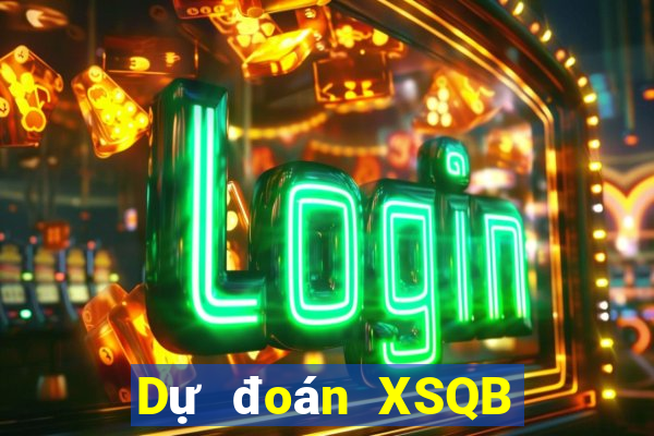 Dự đoán XSQB ngày 8