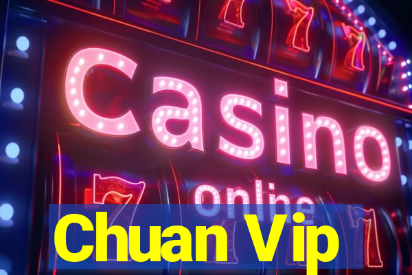 Chuan Vip