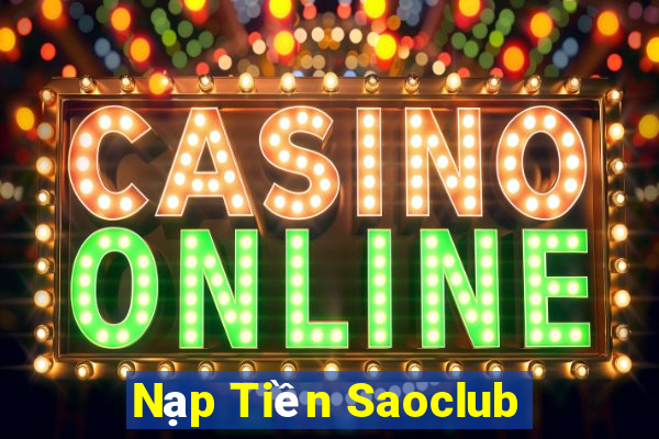 Nạp Tiền Saoclub