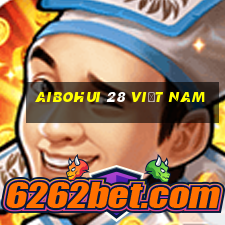 Aibohui 28 việt nam