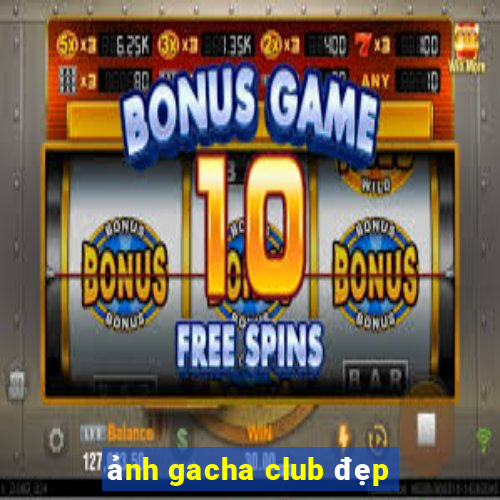 ảnh gacha club đẹp