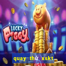 quay thử xskt bình định