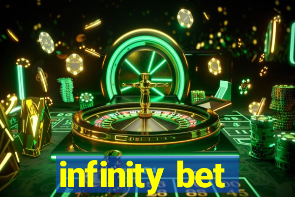 infinity bet