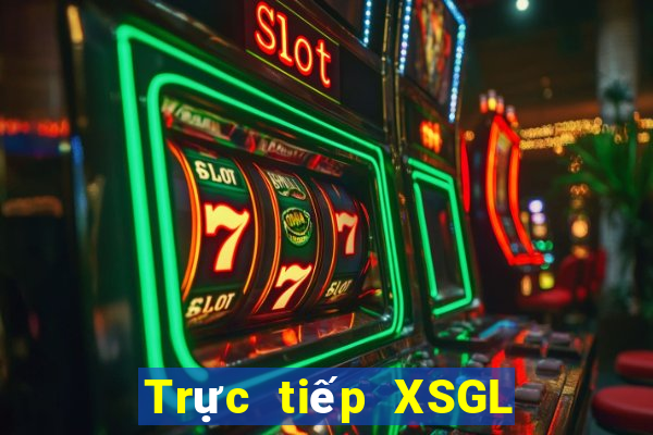 Trực tiếp XSGL ngày 1