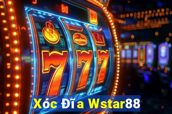 Xóc Đĩa Wstar88