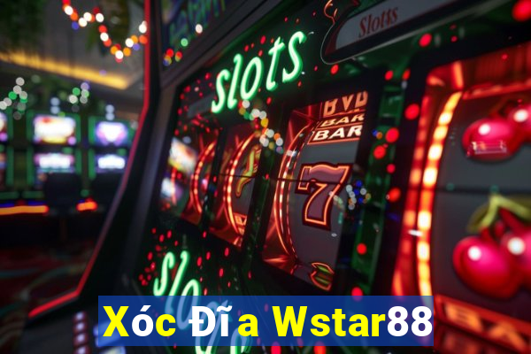 Xóc Đĩa Wstar88