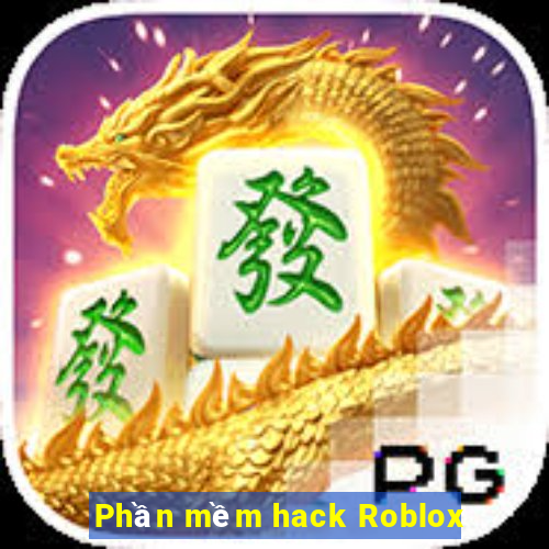 Phần mềm hack Roblox