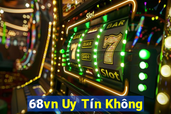 68vn Uy Tín Không