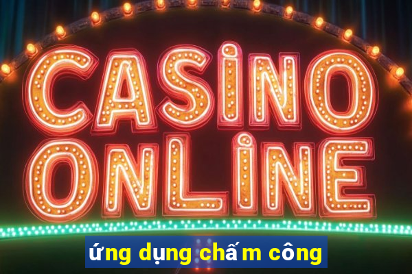 ứng dụng chấm công