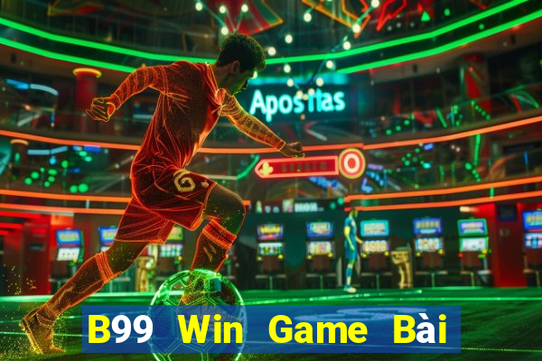 B99 Win Game Bài Đổi Thưởng Go88