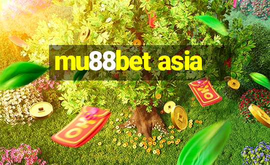 mu88bet asia