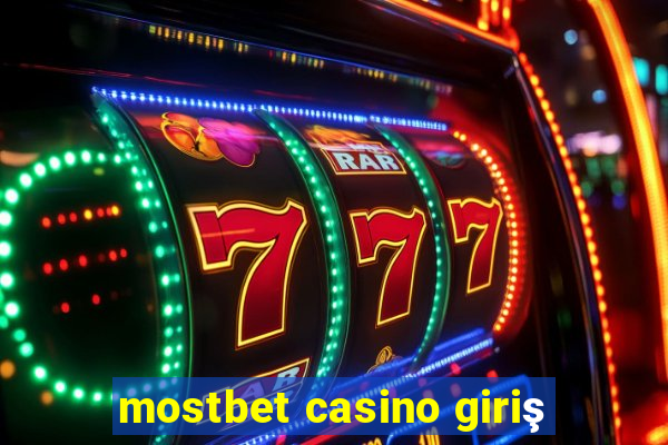 mostbet casino giriş