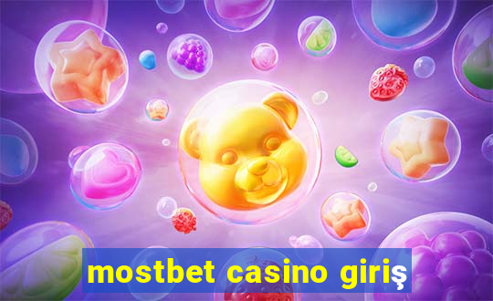 mostbet casino giriş