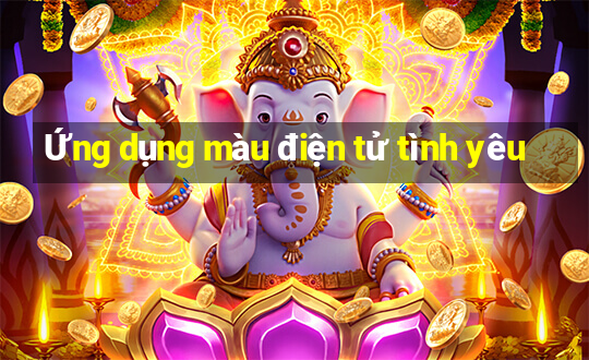 Ứng dụng màu điện tử tình yêu