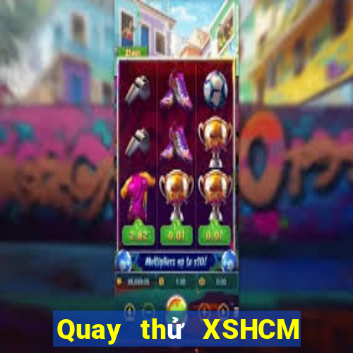 Quay thử XSHCM ngày 18