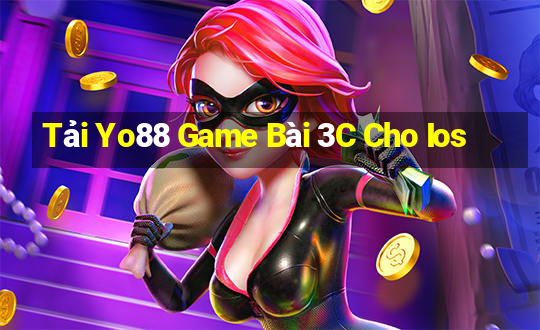 Tải Yo88 Game Bài 3C Cho Ios