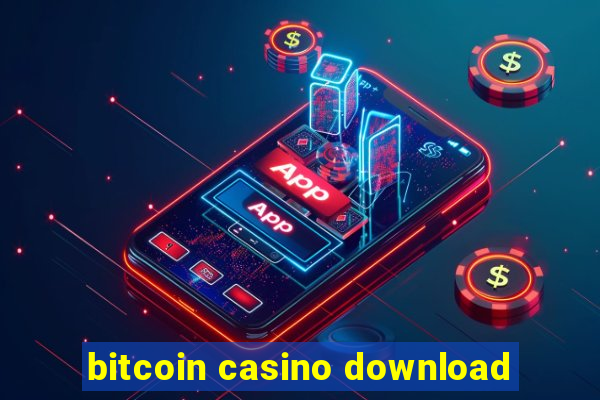 bitcoin casino download