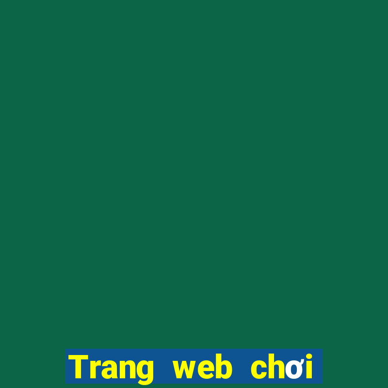 Trang web chơi game dt