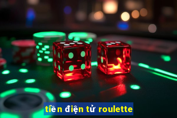 tiền điện tử roulette