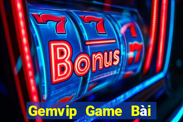 Gemvip Game Bài 52Fun Đổi Thưởng