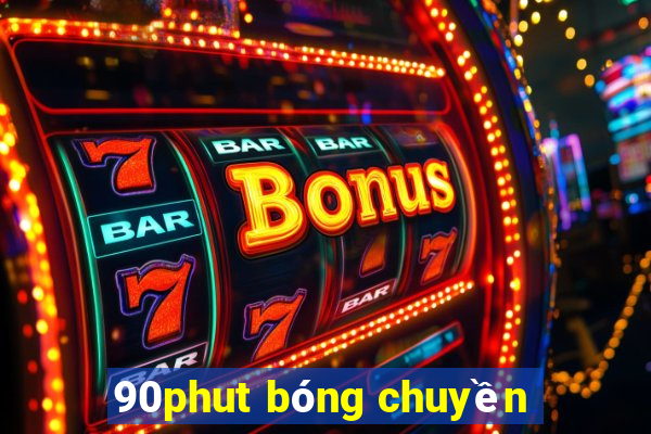 90phut bóng chuyền