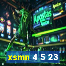 xsmn 4 5 23