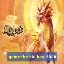 game the bài hay 2020