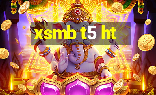 xsmb t5 ht