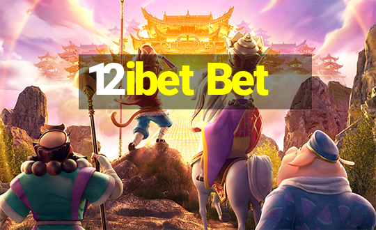 12ibet Bet