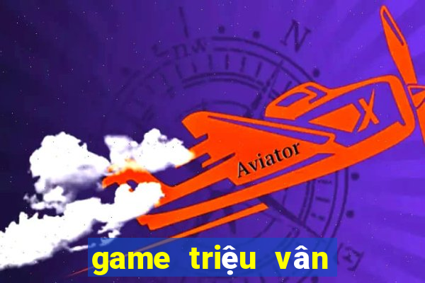 game triệu vân săn cá