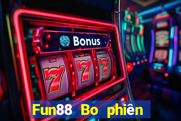 Fun88 Bo phiên bản Apple