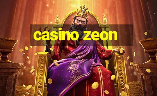 casino zeon