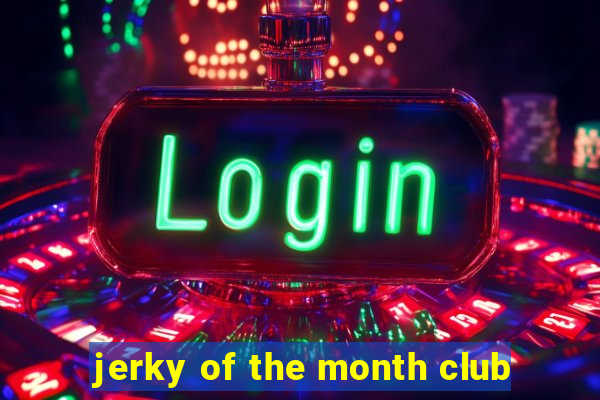 jerky of the month club