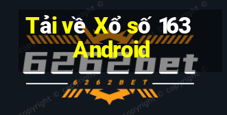 Tải về Xổ số 163 Android