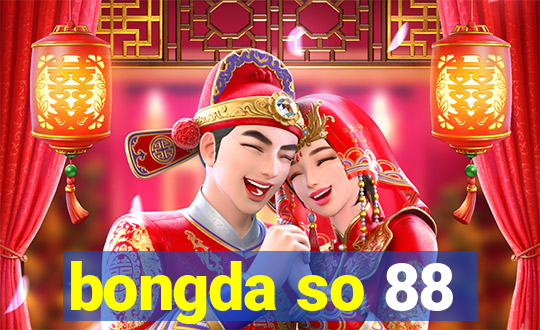 bongda so 88