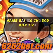 Game bài địa chủ Bodou Tải về