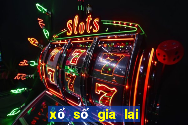 xổ số gia lai ngày 25 tháng 11