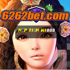 Nạp Tiền Hi888