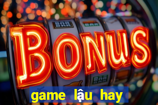 game lậu hay nhất hiện nay