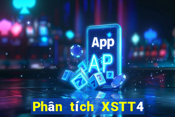 Phân tích XSTT4 ngày thứ sáu