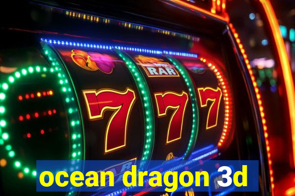 ocean dragon 3d