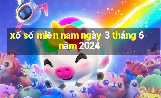 xổ số miền nam ngày 3 tháng 6 năm 2024