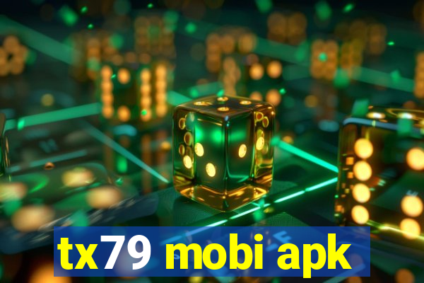 tx79 mobi apk