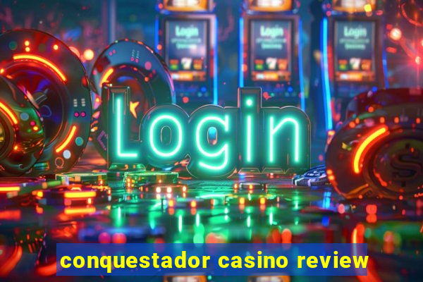 conquestador casino review