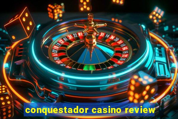 conquestador casino review