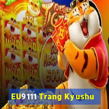 EU9111 Trang Kyushu