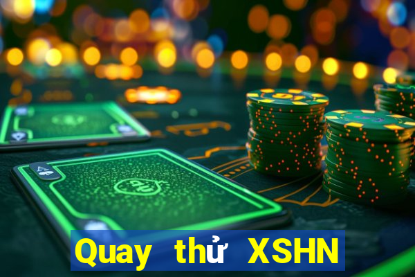 Quay thử XSHN ngày 11